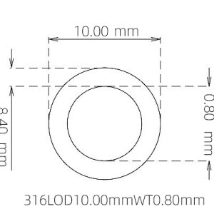 外径 10.00 mm / 内径 8.40 mm · 316L 不锈钢毛细管