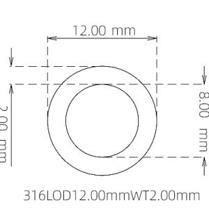 外径 12.00 mm / 内径 8.00 mm · 316L 不锈钢毛细管
