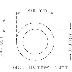 外径 13.00 mm / 内径 10.00 mm · 316L 不锈钢毛细管