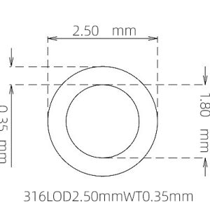 外径 2.50 mm / 内径 1.80 mm · 316L 不锈钢毛细管